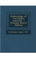 Embryology of Turritopsis Nutricula..