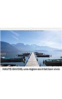 Haute-Savoie, Une Region Ou Il Fait Bon Vivre 2017