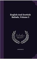 English And Scottish Ballads, Volume 3