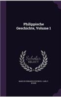 Philippische Geschichte, Volume 1
