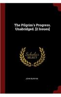 The Pilgrim's Progress. Unabridged. [2 Issues]