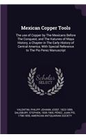Mexican Copper Tools