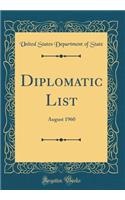 Diplomatic List: August 1960 (Classic Reprint)