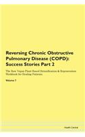 Reversing Chronic Obstructive Pulmonary Disease (COPD)