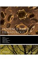 Evidence-Based Hematology