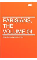 Parisians, the Volume 04