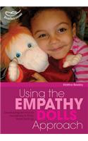Using the Empathy Doll Approach: (Early Years Library)