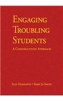Engaging Troubling Students