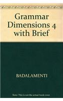 Grammar Dimensions 4 with Brief