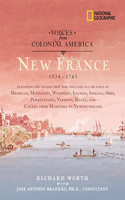 Voices from Colonial America: New France 1534-1763