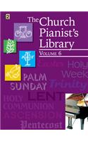 The Church Pianist's Library, Vol. 6
