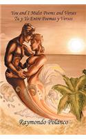 You and I Midst Poems and Verses