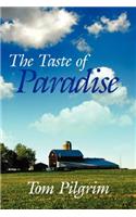 The Taste of Paradise