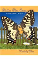 Flutter Flies Away: A Book About Rules