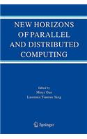 New Horizons of Parallel and Distributed Computing