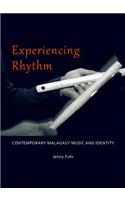Experiencing Rhythm