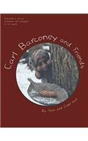 Carl Barconey and Friends