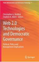 Web 2.0 Technologies and Democratic Governance