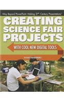 Creating Science Fair Projects with Cool New Digital Tools