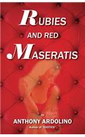 Rubies and Red Maseratis