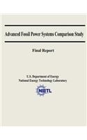 Advanced Fossil Power Systems Comparison Study Final Report: (English)