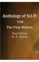 Anthology of Sci-Fi V28, the Pulp Writers