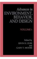 Advances in Environment, Behavior, and Design