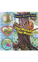 The Monkey & The Mouse: Grammy's Wonderful Stories(English)