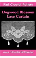 Dogwood Blossom Lace Curtain Filet Crochet Pattern
