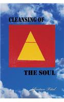 Cleansing of the Soul