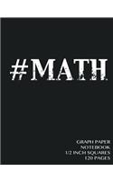 Graph Paper Notebook 1/2 inch squares 120 pages: Notebook not Ebook with black cover, 8.5 x 11 graph paper notebook with 1/2 inch squares, perfect bound, ideal for graphs, math sums, composition no