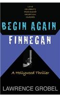 Begin Again Finnegan