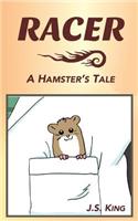 Racer: A Hamster's Tale(English)