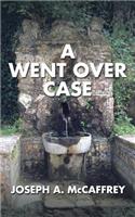 Went Over Case