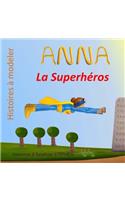 Anna la Superheros