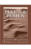 Pull-N & Push-N