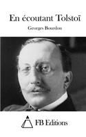 En écoutant Tolstoï: (French)