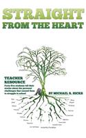 Straight from the Heart (Paperback)