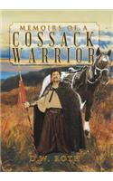 Memoirs of a Cossack Warrior