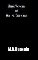 Islamic Terrorism and War on Terrorism