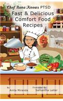 Fast & Delicious Comfort Food Recipes B&W