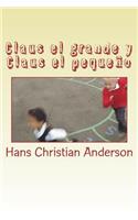 Claus el grande y Claus el pequeño