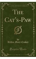 The Cat's-Paw (Classic Reprint)