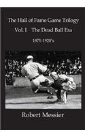 Hall of Fame Game Trilogy Vol. I