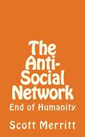 Anti-Social Network (part 2)