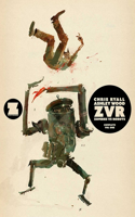 Zvrc: Zombies Vs Robots Complete, Volume 1