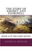 The Story of Amoret and Florimell