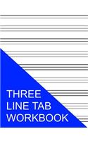 Three Line Tab Workbook: Tablature Paper