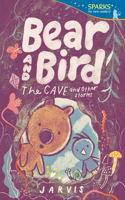 Bear and Bird: The Cave and Other Stories