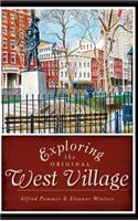 Exploring the Original West Village